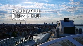 AIDAblu Das spektakuläre Ein und Auslaufen in Venedig [upl. by Salisbury]