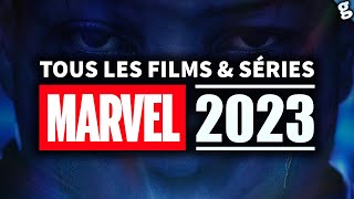 Tous les MARVEL FILMS et SÉRIES qui arrivent en 2023 [upl. by Nahamas]