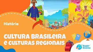 Cultura brasileira e culturas regionais  História 5º ano [upl. by Shoifet]