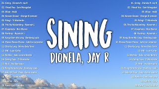 Dionela  sining ft Jay R Lyrics💗Best OPM Tagalog Love Songs  NEW OPM Trending 2024 Playlist vol1 [upl. by Neehcas355]