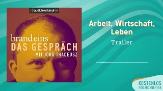 Trailer brand eins  Das Gespräch  Audible Original Podcast [upl. by Lyrehs]