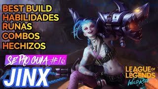 GUIA JINX EN 5 MINUTOS y DOMINA con su COMBO BUILD RUNAS League of Legends Wild Rift [upl. by Procora]