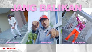 Wizz Baker  JANG BALIKAN feat totoncaribo amp jacsonzeranofficial official music video [upl. by Asilla]