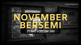 NOVEMBER BERSEMI DEMO VERSION 2003  DETHA  2GARIS [upl. by Yrojram]