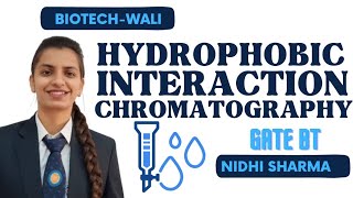 HYDROPHOBIC INTERACTION CHROMATOGRAPHY ANALYTICAL TECHNIQUES iit [upl. by Sathrum]