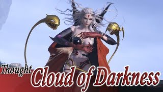 Thought on Cloud of Darkness CoD  Dissidia Final Fantasy NT DFFACDFFNT [upl. by Omlesna]