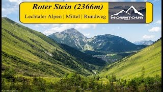 Aufstieg zum Roter Stein 2366m  Lechtaler Alpen  Der Aussichtsberg in den Lechtaler Alpen [upl. by Droflim]