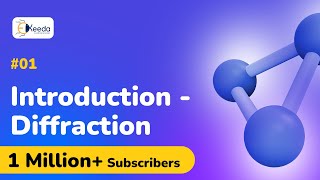 Introduction to Diffraction  Diffraction  Engineering Physics 2 [upl. by Liris533]