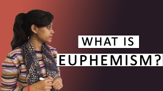 What is Euphemism  English Grammar [upl. by Faxun]