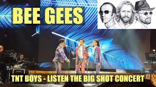 MALUPITANG TNT BOYS SING BEE GEES  TNT BOYS LISTEN  THE BIG SHOT CONCERT [upl. by Lledra]