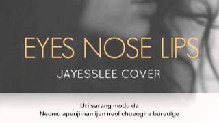 Jayesslee  Eyes Nose Lips Studio Version  Lyric Video [upl. by Isayg753]