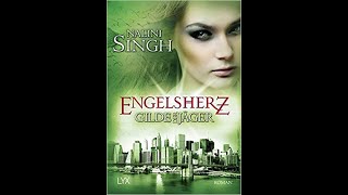 Gilde der Jäger  Band 9  Engelsherz von Nalini Singh Teil 2v2 [upl. by Namreg]