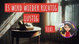 Es wird wieder richtig schön  Draches Gespräch mit einer Dame feat Sigrid Sörvis [upl. by Terrill]