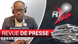 REVUE DE PRESSE RFM AVEC MAMADOU MOUHAMED NDIAYE DU 15 JANVIER 2024 [upl. by Akinehc41]