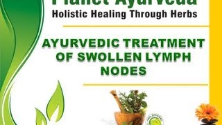 Swollen Lymph Nodes Glands Treatment With Herbal Remedies [upl. by Peyter427]