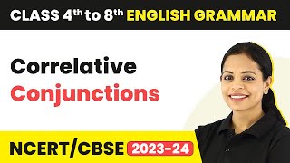 Correlative Conjunctions  Class 4 to 8 English Grammar [upl. by Aevin134]