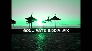 Soul Mate Riddim Mix 2014tracks in the description [upl. by Ettolrahc]