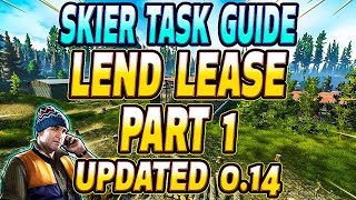 Lend Lease Part 1 UPDATED  Skier Task Guide  Escape From Tarkov [upl. by Absalom762]