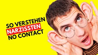 DAS hört ein Narzisst wenn Du nicht mehr redest SO GEHT Narzissmus Kontaktabbruch No Contact [upl. by Aineles]