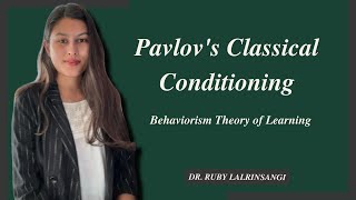 Pavlovs Classical Conditioning  Behaviorism  Theory of Learning  Simple Explanation [upl. by Akimot]