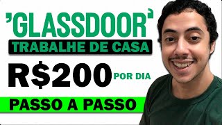 GLASSDOOR SITE CONFIÁVEL COM VAGAS DE TRABALHO HOME OFFICE PASSO A PASSO DE COMO FUNCIONA [upl. by Nalla]