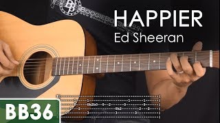 Happier  Ed Sheeran Guitar Tutorial [upl. by Donia]