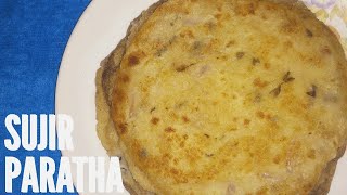 Sujir Paratha Recipe By  Sudipar Ranna Ghor [upl. by Anigue456]