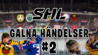 Sjuka Händelser Från SHL 2 [upl. by Trumaine]