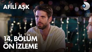 Afili Aşk 14 Bölüm Ön İzleme [upl. by Armat]