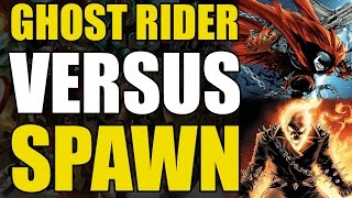 Ghost Rider vs Spawn Marvel vs Image [upl. by Redmer]