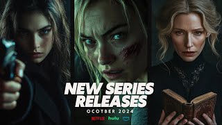 TOP 3 BEST SERIES RELEASES TO BINGE WATCH OCTOBER 2024 NETFLIX PRIME HBO HULU 📺😃🍿 [upl. by Melamie]