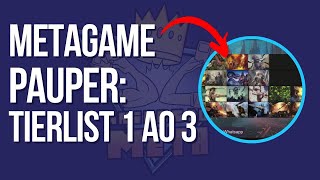 Tierlist 1 ao 3 e Metagame Pauper em 2024 [upl. by Haggai]