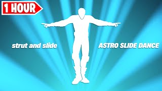 Fortnite Point and Strut Emote 1 Hour Version ASTRO SLIDE [upl. by Hugibert814]