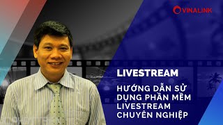 StreamYard  Hưỡng dẫn sử dụng Livestream chuyên nghiệp từ Vinalink [upl. by Yrrat]