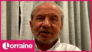 Lord Alan Sugar on the Future of The Apprentice  Lorraine [upl. by Aleahpar844]