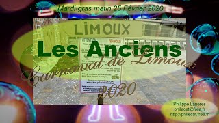 Carnaval de Limoux 2020  Les Anciens [upl. by Fiester]