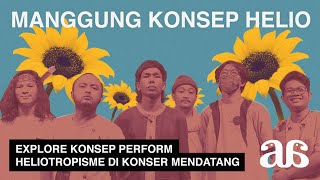 SEADAADANYA EPS 108  Explore Konsep Perform Heliotropisme di Konser Mendatang [upl. by Eiveneg]