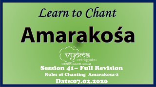 Session 41 7 Feb 2020 –Learn to chant AmarakoshaRules for Chanting Amarakosa2 [upl. by Verla378]