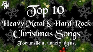 10 Heavy Metal amp Hard Rock Christmas Songs For Unsilent Unholy Nights 🎅🎄 [upl. by Vashtia]