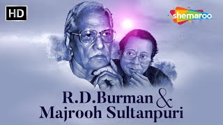 Best of R D Burman amp Majrooh Sultanpuri  Superhit Songs Jukebox Pancham Da Songs [upl. by Nileuqcaj885]