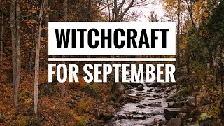 Witchcraft in September  Online Witch’s Almanac [upl. by Guod]