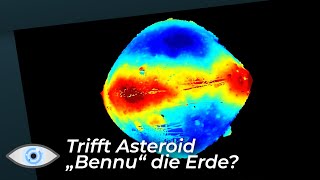 Asteroid “Bennu” Das Jahr 2135 entscheidet über Leben und Tod [upl. by Fishback6]