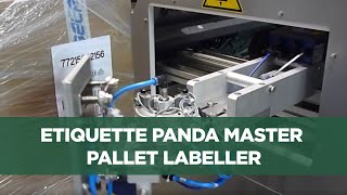 Etiquette PandA Master Pallet Labeller and Labelling Machine [upl. by Hilar]