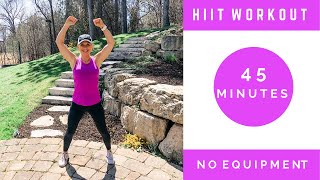 45 Minute  Bodyweight HIIT Workout [upl. by Anetsirk899]