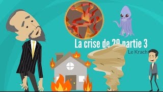 LA CRISE DE 29 PARTIE 3 LE KRACH  DME [upl. by Anastase]