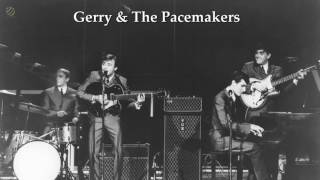 The very best of Gerry amp The Pacemakers [upl. by Maddocks28]