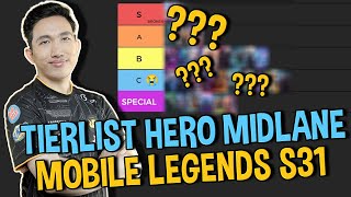 TIERLIST HERO MIDLANE TERBARU S31  Mobile Legends [upl. by Lladnarc499]