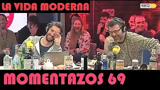 Momentazos 69  LA VIDA MODERNA  Recopilatorio del OYENTE LOCO BOICOT mas extras [upl. by Atnuahc904]