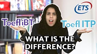 TOEFL IBT and TOEFL ITP  What are the differences between these tests  Which one should I choose [upl. by Bendick203]