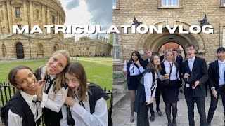 Oxford University Matriculation Vlog [upl. by Buckler]